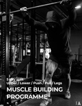 5 Day Split - Muscle Building Programme