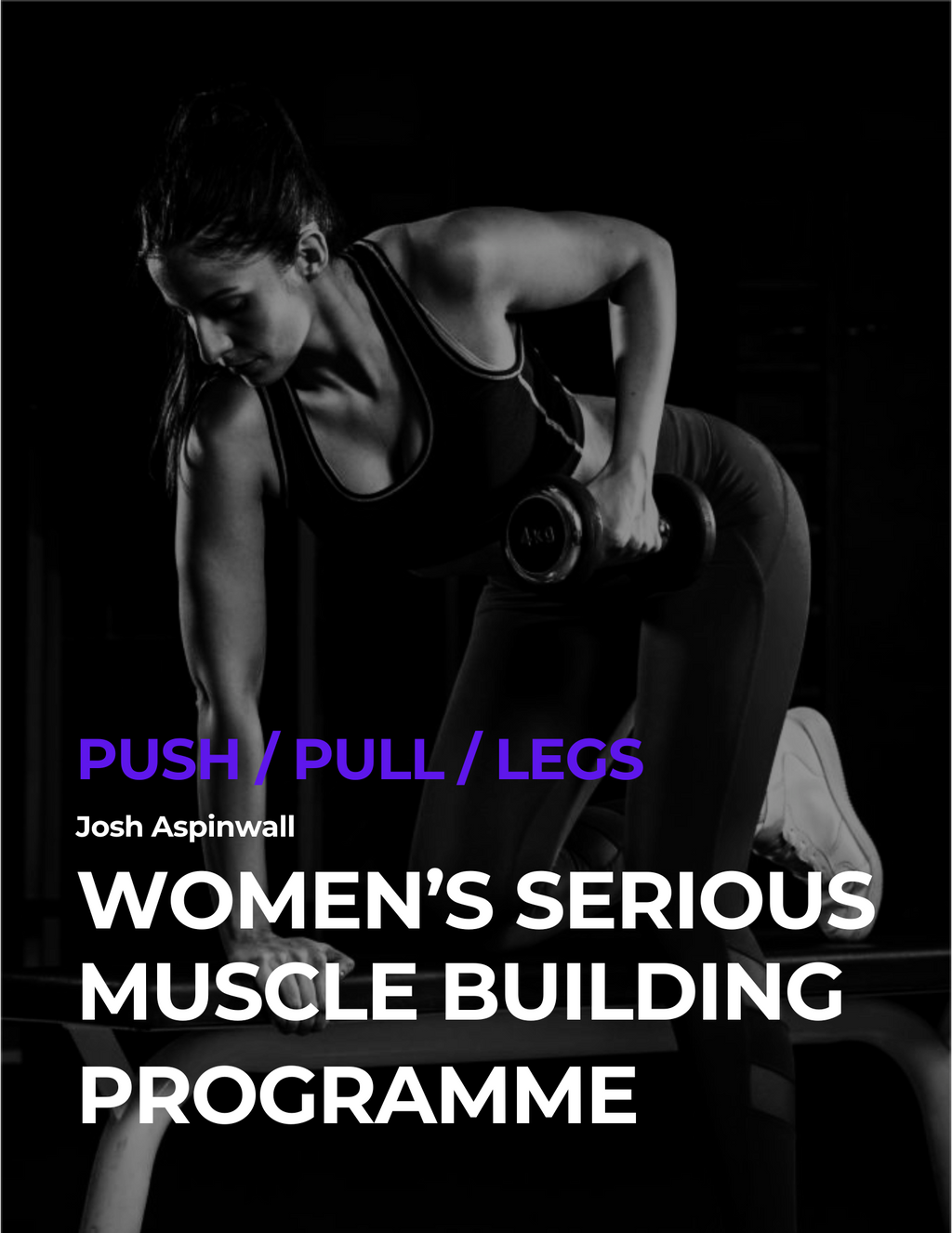 Women's Serious Muscle Building Programme